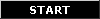 START 
